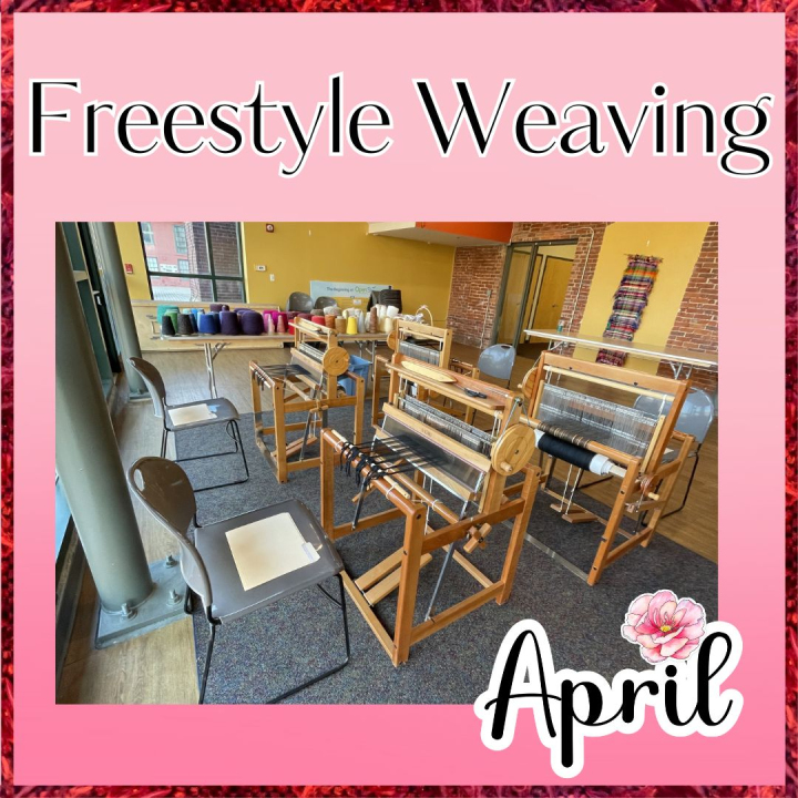 ValleyCAST hosts April Free Style Weaving Classes